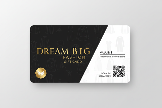 Dream Big Fashion Gift Card